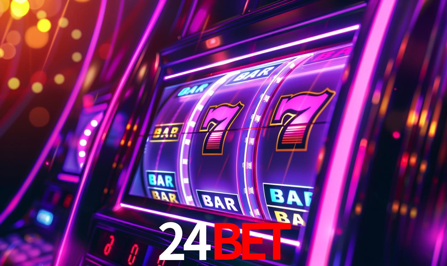 24bet - Cassino Sempre com Você - 24bet.com